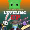 undefined Leveling Up by Elvish Brew