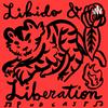 undefined Libido & Liberation