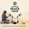 undefined LITTLE PEACE TALK