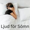 undefined Ljud för Sömn (Sounds for Sleep)