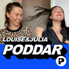undefined Louise och Julia poddar