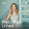 undefined Mallorca Living Video Podcast