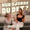 undefined Hur gjorde du det?