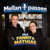 undefined Mellan passen med Fanny & Mathias
