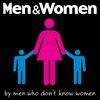 undefined Men & Women by Men Who Don't Know Women