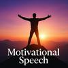undefined Motivational Speech