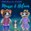 undefined Musse & Heliums Podd