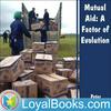 undefined Mutual Aid: A Factor of Evolution by Peter Kropotkin