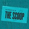 undefined Myprotein's The Scoop