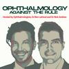 undefined Ophthalmology Against The Rule