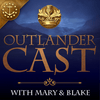 undefined Outlander Cast: The Outlander Podcast With Mary & Blake