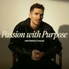 undefined Passion With Purpose - Photography Podcast, Creative Business, Six Figure Photographer