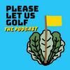 undefined Please Let Us Golf