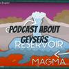 undefined Podcast About Geysers