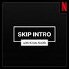 undefined Skip Intro with Krista Smith