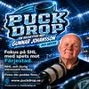 undefined PUCKDROP! - En hockeypodd med Gunnar Johansson och gäster.