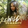 undefined Rewilding Humanity Podcast