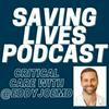 undefined Saving Lives Podcast: Critical Care w/eddyjoemd