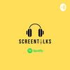 undefined ScreenTalks Podcast