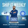undefined Ship It Weekly - DevOps, SRE, Platform and Cloud Engineering News
