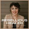 undefined The Rebellious Healer