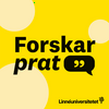 undefined Forskarprat – Linnéuniversitetets podcast