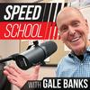 undefined Speed School Podcast with Gale Banks