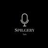 undefined SPILGERY Talk