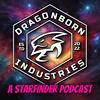 undefined Dragonborn Industries: A Starfinder Podcast