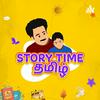 undefined Story Time Tamil