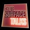 undefined Subsurface Talks