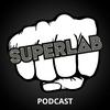 undefined Superlab Podcast
