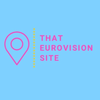 undefined That Eurovision Site