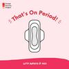 undefined That’s On Period!