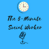 undefined The 5-Minute Social Worker