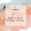 undefined The 7-Day Work Week Podcast
