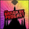 undefined The Bangkok Podcast