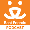 undefined The Best Friends Podcast