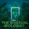 undefined The Bisexual Biologist