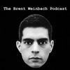 undefined The Brent Weinbach Podcast