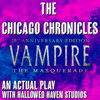 undefined The Chicago Chronicles: A Vampire the Masquerade RPG Actual Play