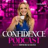 undefined The Confidence Podcast: Mindset Coaching and Tips to Overcome Self-Limiting Beliefs, Self-Doubt, Perfectionism, Overthinking, Impostor Syndrome and Insecurity