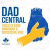 undefined Dad Central: A Parenting Podcast To Reduce Stress & Build Confidence In Fatherhood