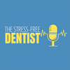 undefined The Stress-Free Dentist Show