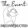 undefined The Escort: Deconstructed