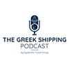 undefined The Greek Shipping Podcast