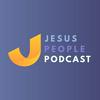 undefined The Jesus People Podcast