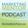 undefined The Marketing Mentor Podcast