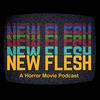 undefined The New Flesh Horror Movies Horror News Scary Movie