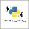 undefined The Python Podcast.__init__